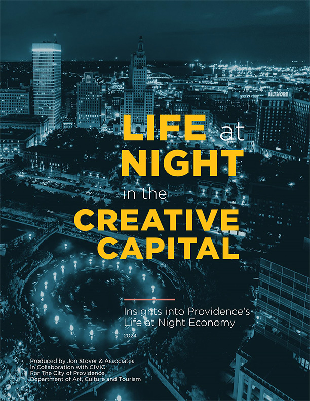 Life at Night in the Creative Capital - Insights into Providence's Life at Night Economy